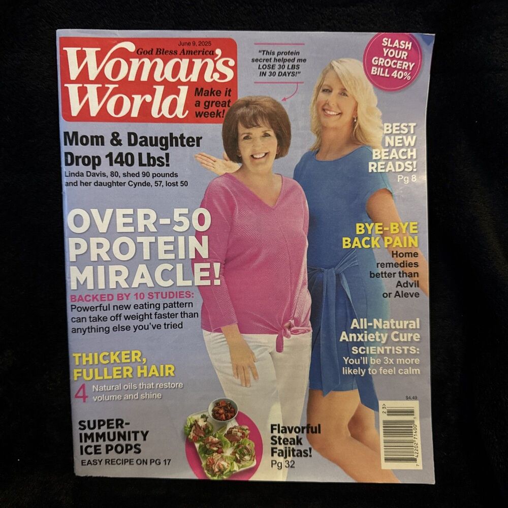 Woman's World 2025 June 9 ~Linda Davis and Daughter - Protein Miracle -Back Pain